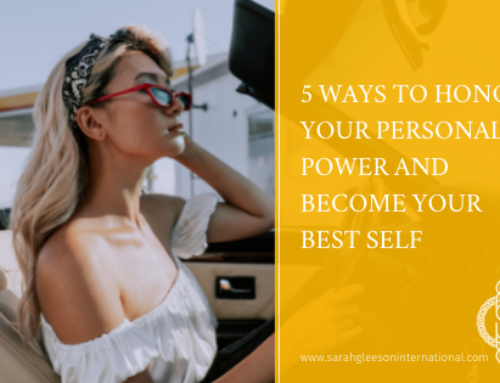 5 Ways To Honor Your Power and Become Your True Self